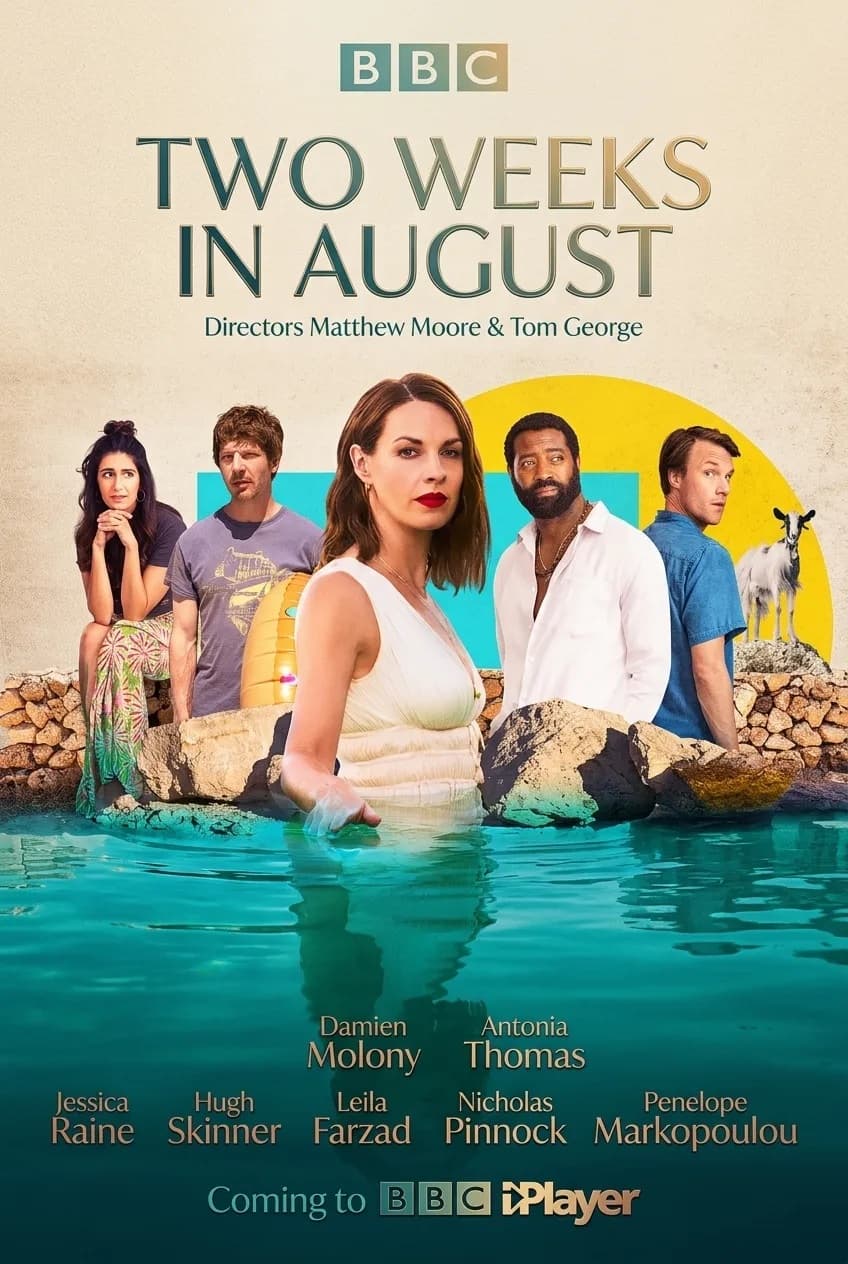 Two Weeks in August (BBC, 2026)