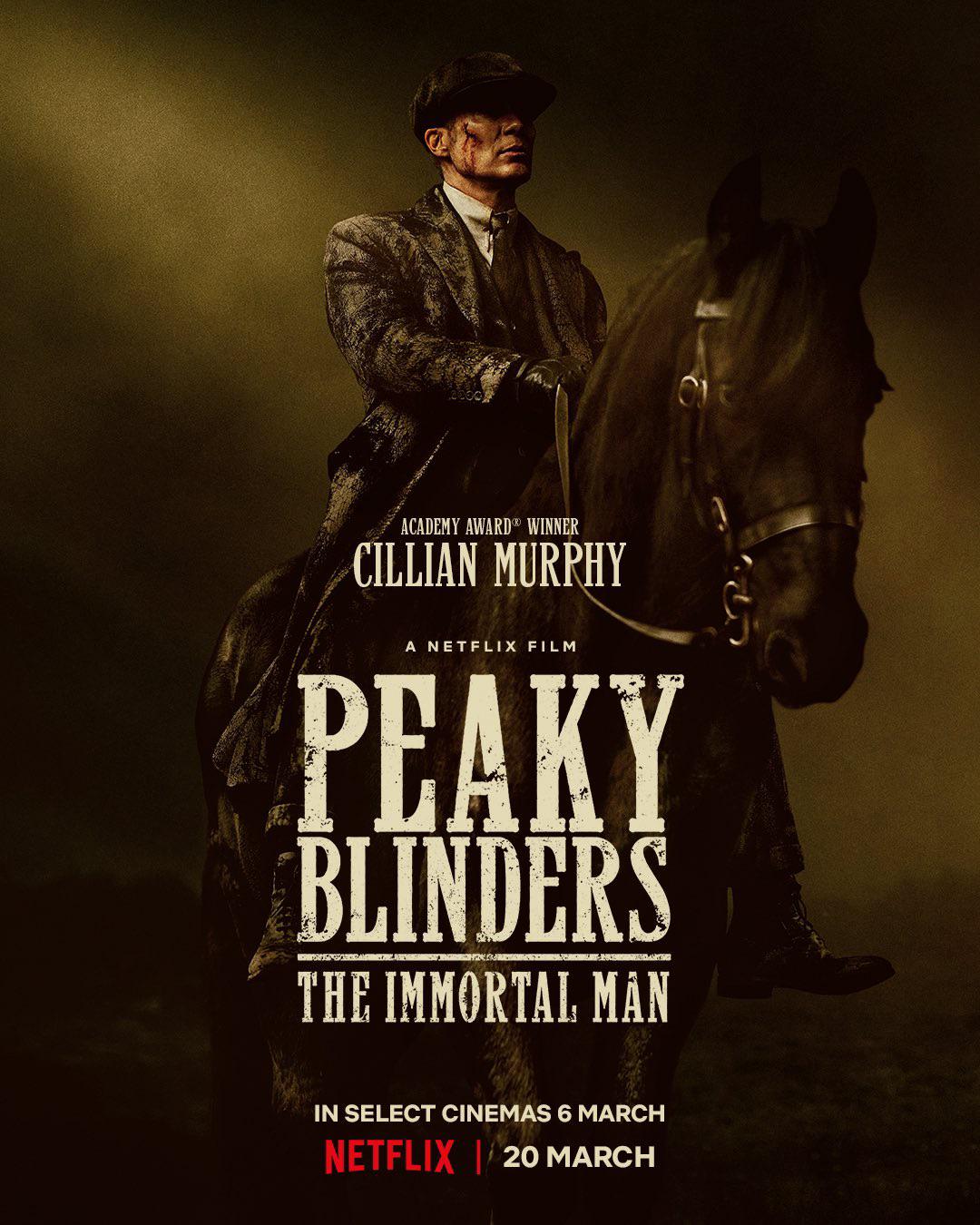 Peaky Blinders: The Immortal Man (Netflix, 2026)