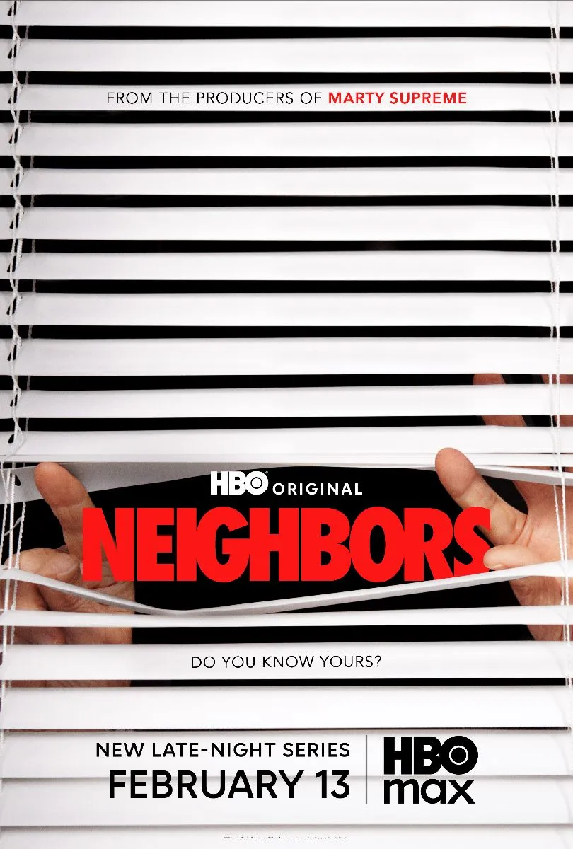 Neighbors  (HBO, 2026)