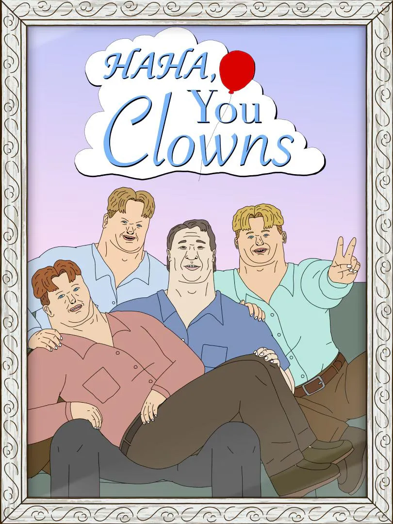 Haha, You Clowns (Adult Swim, 2025)